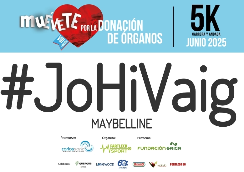 #YoVoy - MAYBELLINE (VIII CARRERA MUÉVETE POR LA DONACIÓN DE ÓRGANOS 2025)