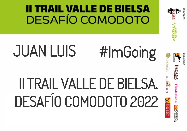 #JazGrem - JUAN LUIS (II TRAIL VALLE DE BIELSA. DESAFÍO COMODOTO 2022)