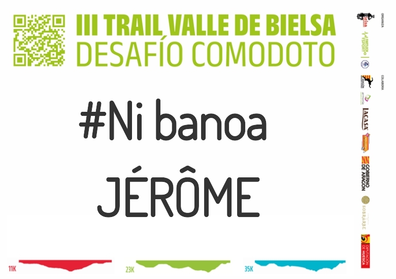 #YoVoy - JÉRÔME (III TRAIL VALLE DE BIELSA. DESAFÍO COMODOTO 2023)