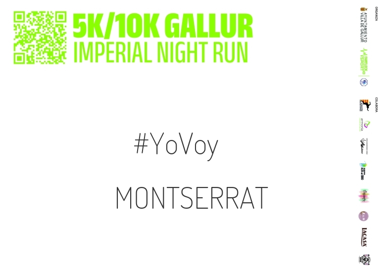 #YoVoy - MONTSERRAT (GALLUR IMPERIAL NIGHT RUN)