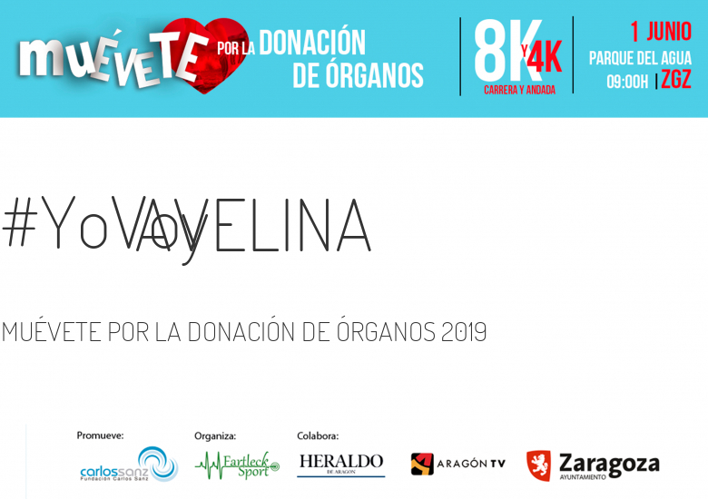 #YoVoy - AVELINA (MUÉVETE POR LA DONACIÓN DE ÓRGANOS 2019)