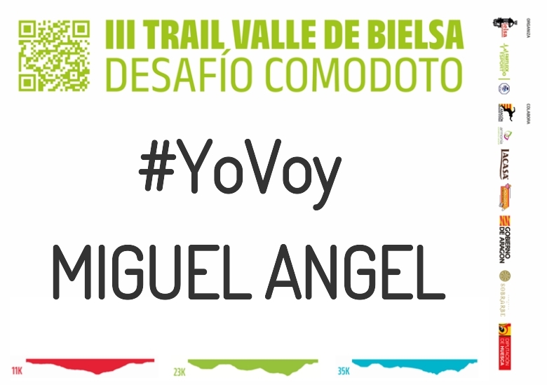 #YoVoy - MIGUEL ANGEL (III TRAIL VALLE DE BIELSA. DESAFÍO COMODOTO 2023)