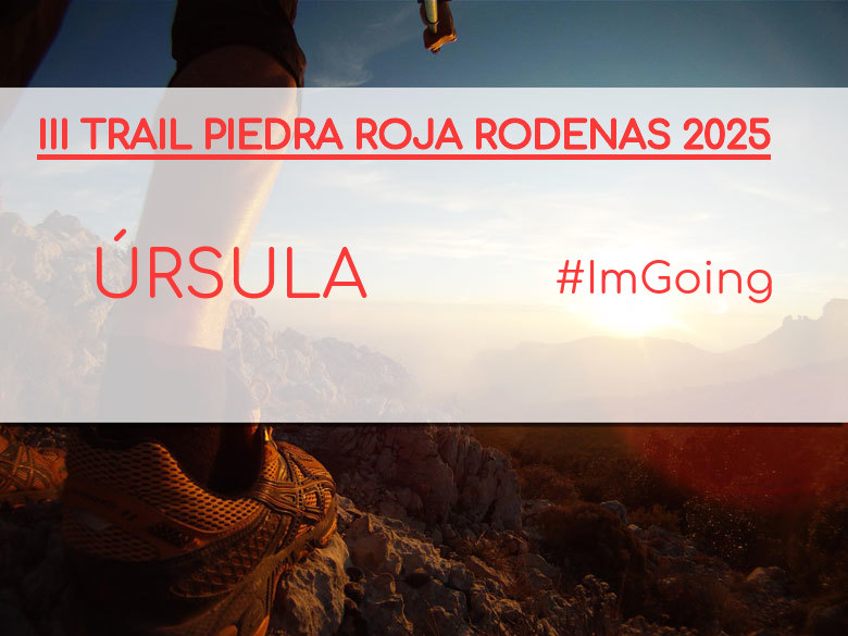 #Ni banoa - ÚRSULA (III TRAIL PIEDRA ROJA RODENAS 2025)