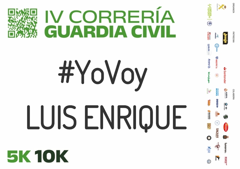 #YoVoy - LUIS ENRIQUE (IV CORRERÍA GUARDIA CIVIL ZARAGOZA 2023)