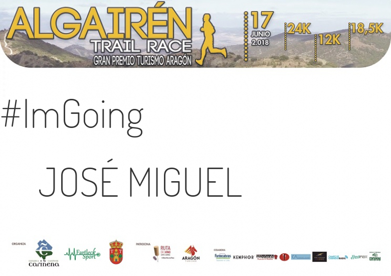 #YoVoy - JOSÉ MIGUEL (ALGAIREN TRAIL RACE  2018 )