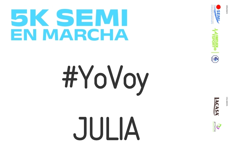 #YoVoy - JULIA (5K SEMI EN MARCHA 2023)