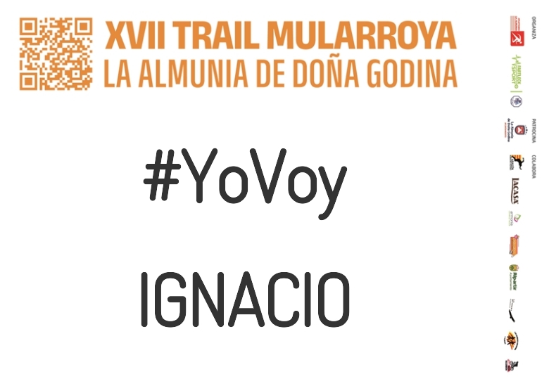 #YoVoy - IGNACIO (XVII TRAIL MULARROYA 2023)
