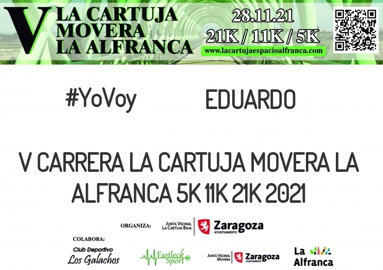 #ImGoing - EDUARDO (V CARRERA LA CARTUJA MOVERA LA ALFRANCA 5K 11K 21K 2021)