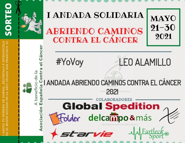 #YoVoy - LEO ALAMILLO (I ANDADA ABRIENDO CAMINOS CONTRA EL CÁNCER 2021)