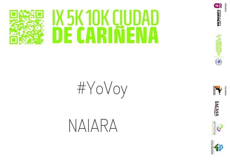 #YoVoy - NAIARA (IX 5K 10K CIUDAD DE CARIÑENA 2024)