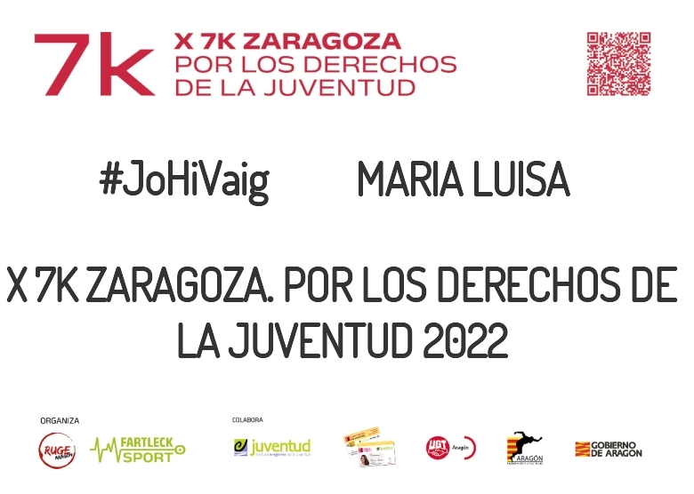 #ImGoing - MARIA LUISA (X 7K ZARAGOZA. POR LOS DERECHOS DE LA JUVENTUD 2022)