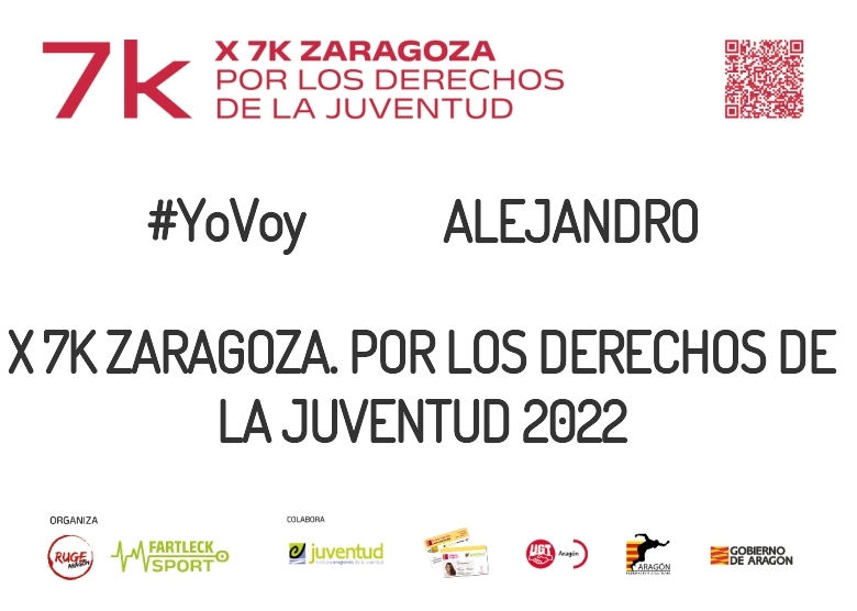 #YoVoy - ALEJANDRO (X 7K ZARAGOZA. POR LOS DERECHOS DE LA JUVENTUD 2022)