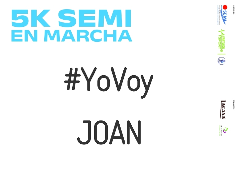 #YoVoy - JOAN (5K SEMI EN MARCHA 2023)