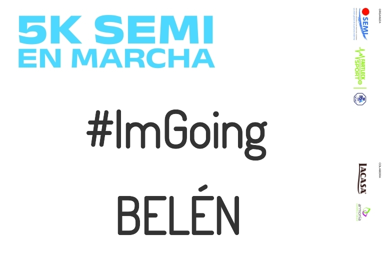 #YoVoy - BELÉN (5K SEMI EN MARCHA 2023)