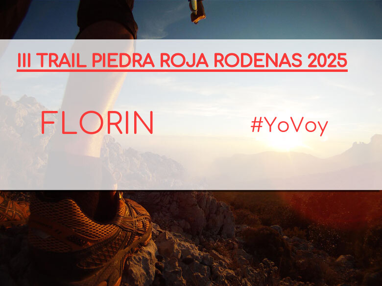 #JazGrem - FLORIN (III TRAIL PIEDRA ROJA RODENAS 2025)