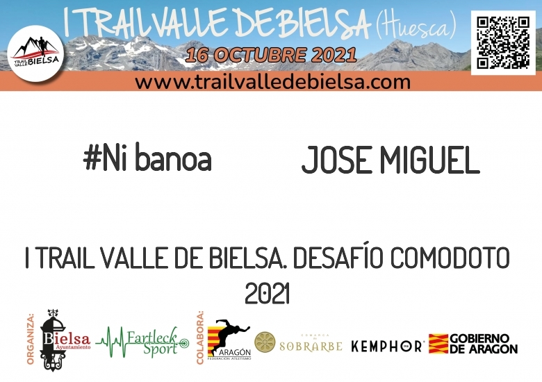 #YoVoy - JOSE MIGUEL (I TRAIL VALLE DE BIELSA. DESAFÍO COMODOTO 2021)