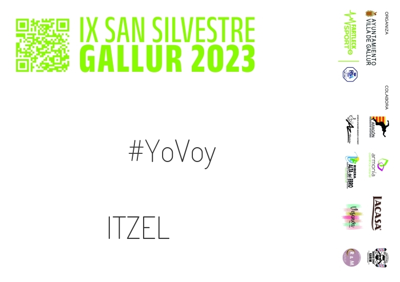 #YoVoy - ITZEL (SAN SILVESTRE GALLUR 2023)