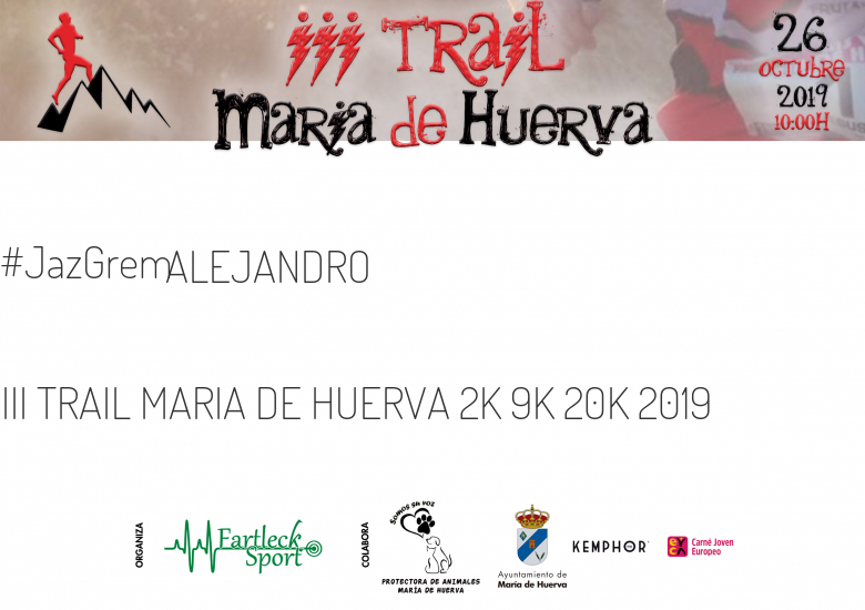 #YoVoy - ALEJANDRO (III TRAIL MARIA DE HUERVA 2K 9K 20K 2019)