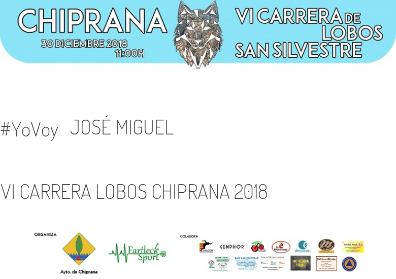 #YoVoy - JOSÉ MIGUEL (VI CARRERA LOBOS CHIPRANA 2018)