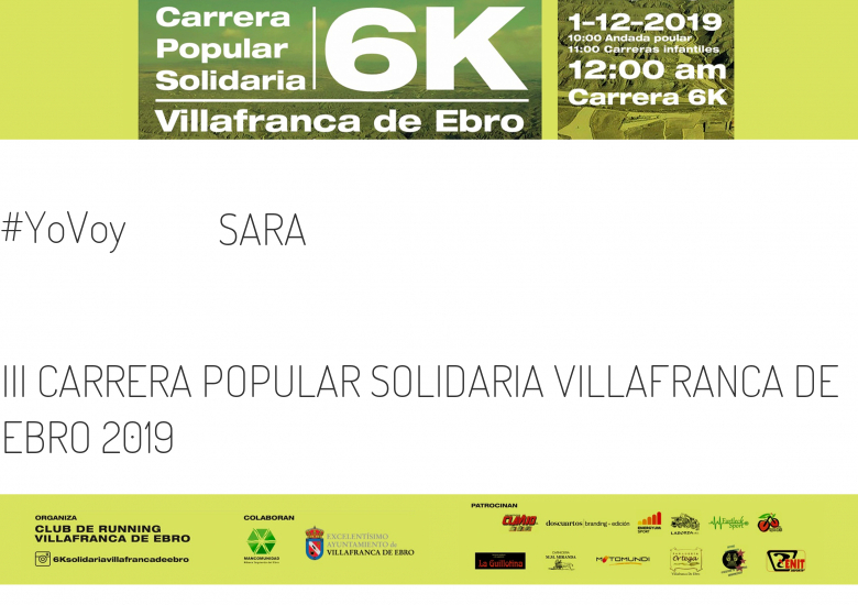 #JoHiVaig - SARA (III CARRERA POPULAR SOLIDARIA VILLAFRANCA DE EBRO 2019)