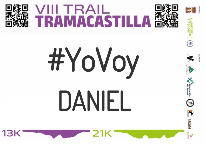 #YoVoy - DANIEL (VIII TRAMACASTILLA TRAIL DESAFÍO BARRANCO HONDO 2023)