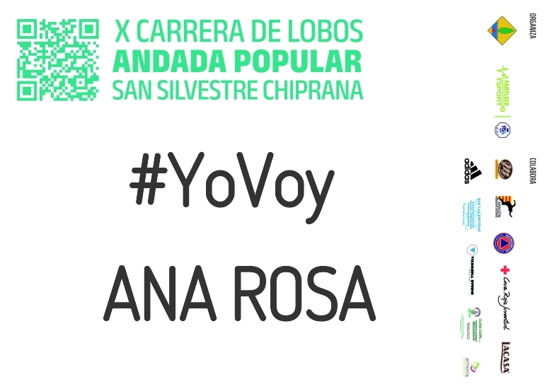 #YoVoy - ANA ROSA (X CARRERA LOBOS CHIPRANA 2023)