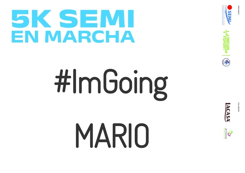 #YoVoy - MARIO (5K SEMI EN MARCHA 2023)