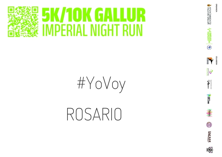 #YoVoy - ROSARIO (GALLUR IMPERIAL NIGHT RUN)
