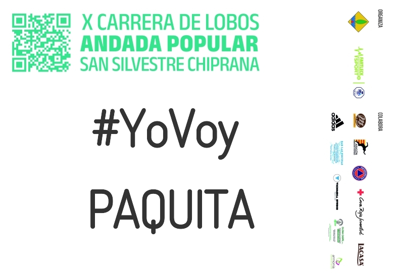 #YoVoy - PAQUITA (X CARRERA LOBOS CHIPRANA 2023)