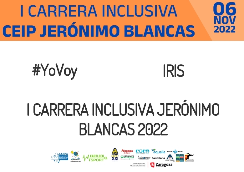 #YoVoy - IRIS (I CARRERA INCLUSIVA JERÓNIMO BLANCAS 2022)