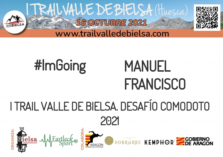#JoHiVaig - MANUEL FRANCISCO (I TRAIL VALLE DE BIELSA. DESAFÍO COMODOTO 2021)