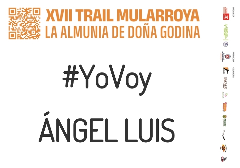 #Ni banoa - ÁNGEL LUIS (XVII TRAIL MULARROYA 2023)