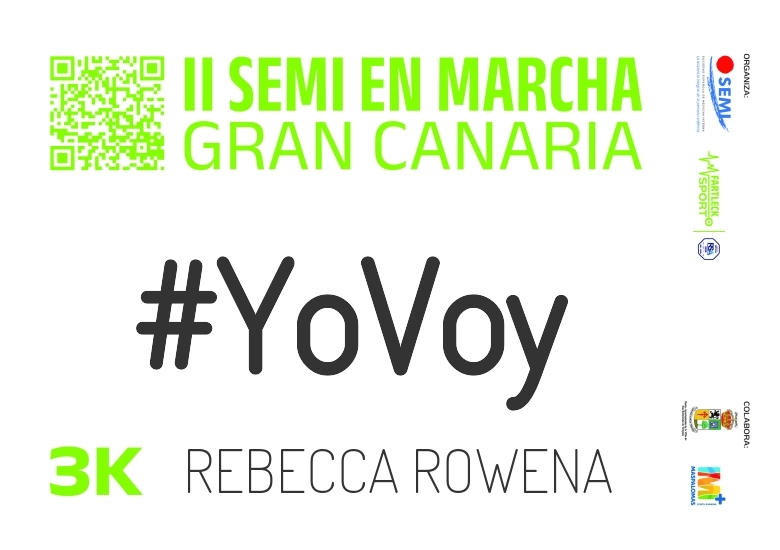 #YoVoy - REBECCA ROWENA (SEMI EN MARCHA 2024)