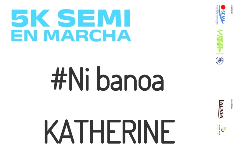 #YoVoy - KATHERINE (5K SEMI EN MARCHA 2023)