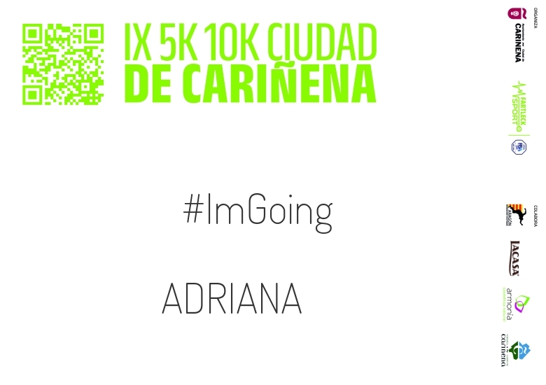 #ImGoing - ADRIANA (IX 5K 10K CIUDAD DE CARIÑENA 2024)
