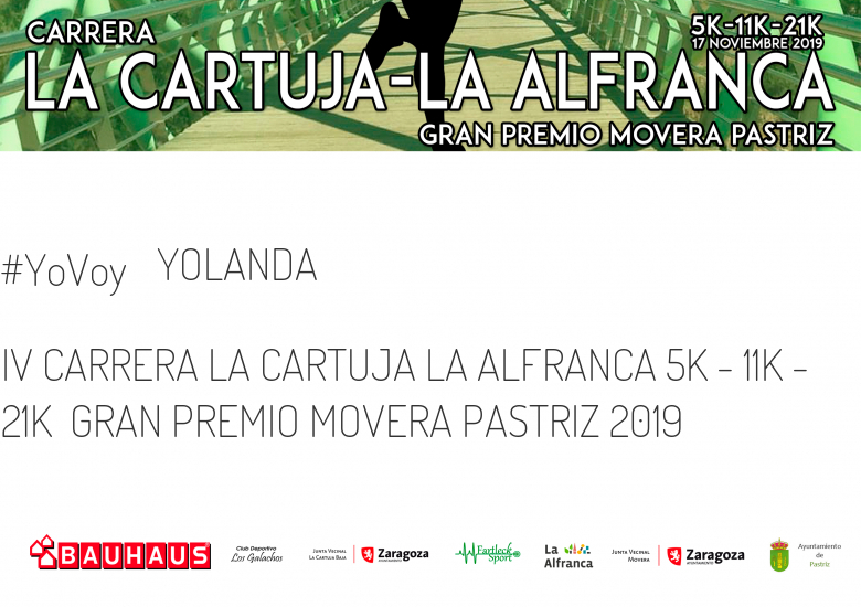 #ImGoing - YOLANDA (IV CARRERA LA CARTUJA LA ALFRANCA 5K - 11K - 21K  GRAN PREMIO MOVERA PASTRIZ 2019)
