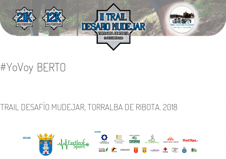#Ni banoa - BERTO (TRAIL DESAFÍO MUDEJAR, TORRALBA DE RIBOTA. 2018)