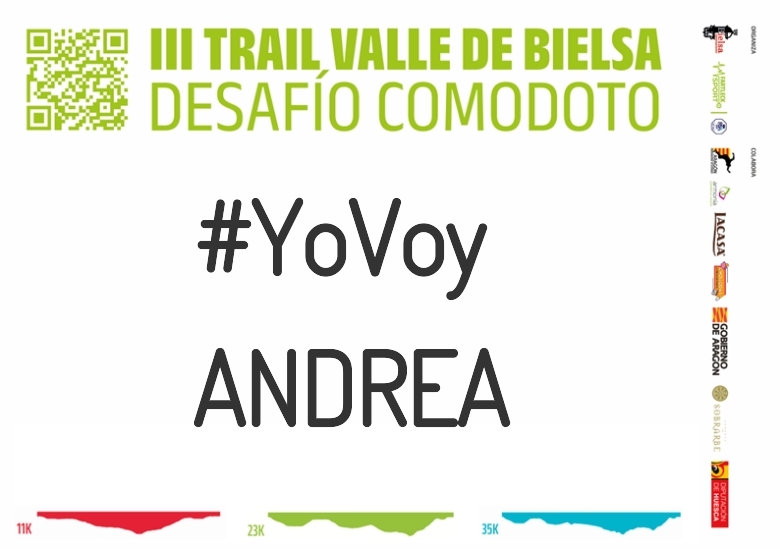 #YoVoy - ANDREA (III TRAIL VALLE DE BIELSA. DESAFÍO COMODOTO 2023)