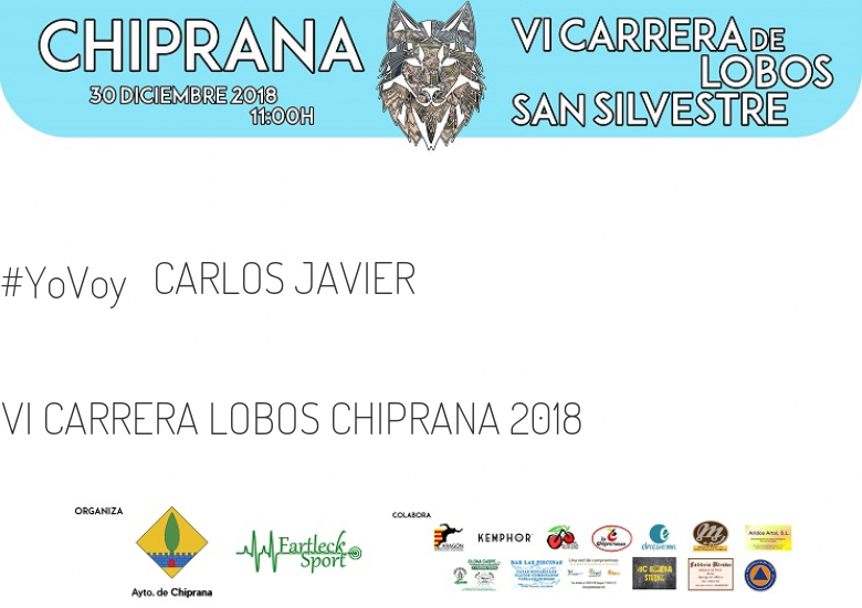 #YoVoy - CARLOS JAVIER (VI CARRERA LOBOS CHIPRANA 2018)