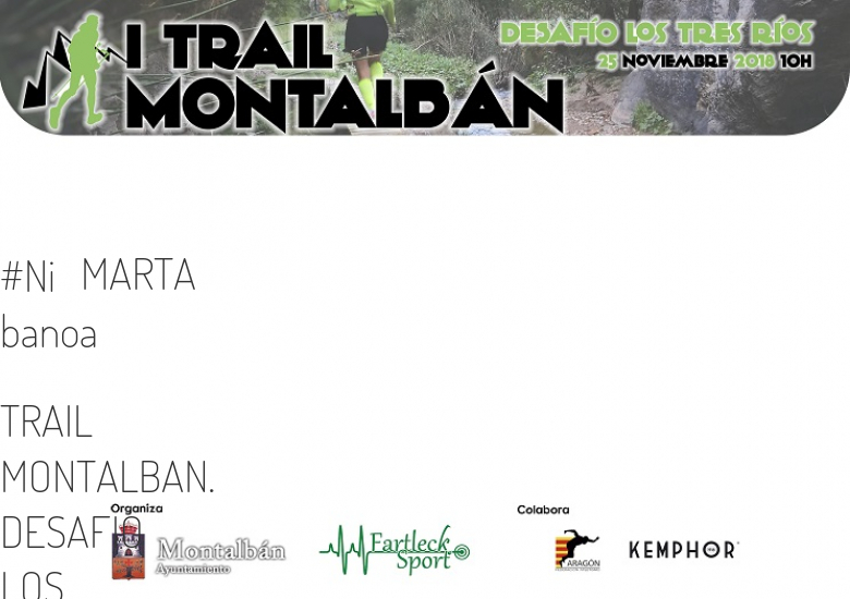 #YoVoy - MARTA (TRAIL MONTALBAN. DESAFIO LOS TRES RIOS)
