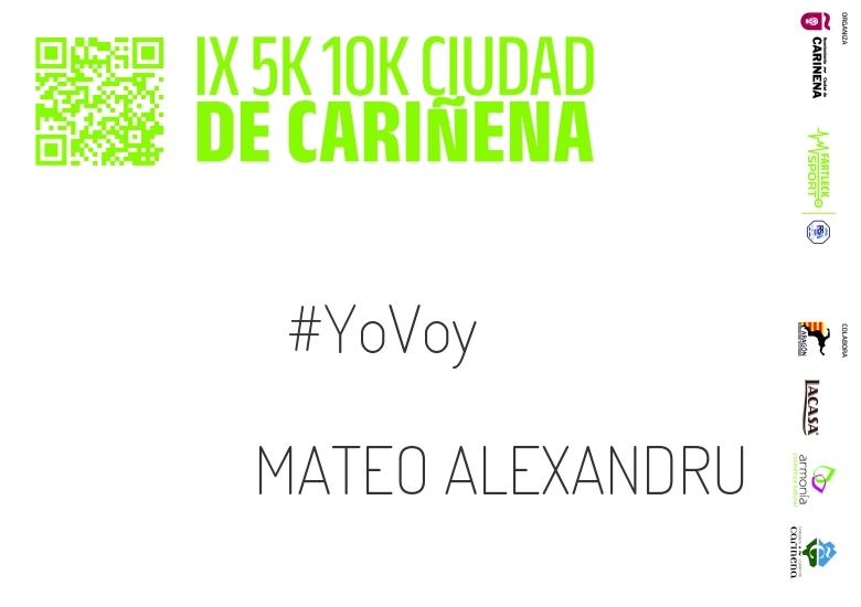 #YoVoy - MATEO ALEXANDRU (IX 5K 10K CIUDAD DE CARIÑENA 2024)