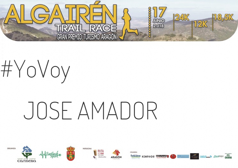 #ImGoing - JOSE AMADOR (ALGAIREN TRAIL RACE  2018 )