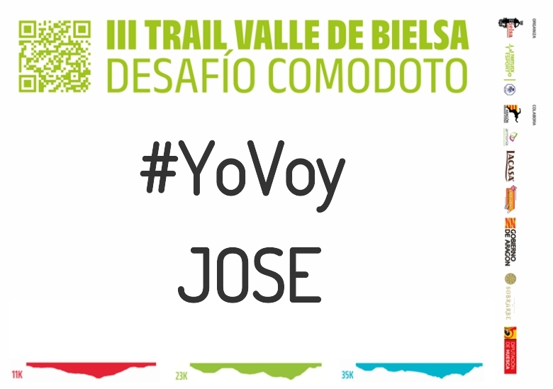 #YoVoy - JOSE (III TRAIL VALLE DE BIELSA. DESAFÍO COMODOTO 2023)