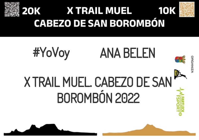 #YoVoy - ANA BELEN (X TRAIL MUEL. CABEZO DE SAN BOROMBÓN 2022)