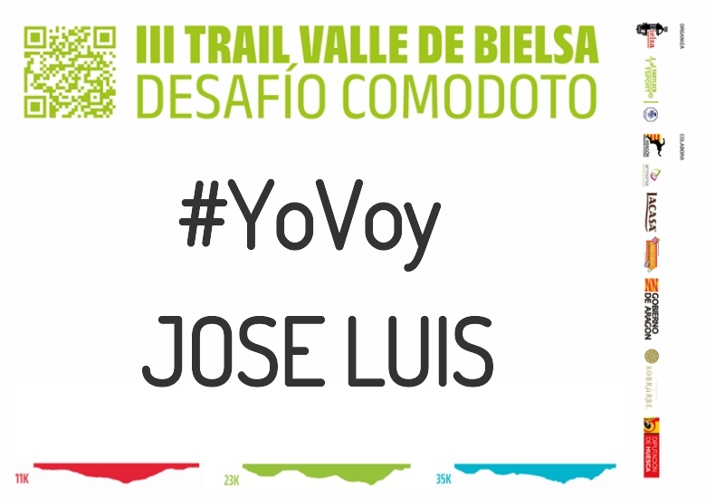 #YoVoy - JOSE LUIS (III TRAIL VALLE DE BIELSA. DESAFÍO COMODOTO 2023)