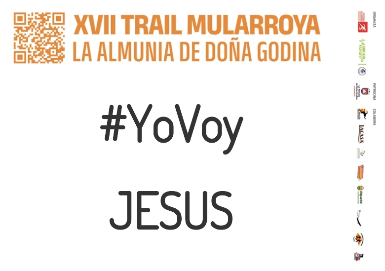 #YoVoy - JESUS (XVII TRAIL MULARROYA 2023)
