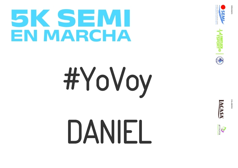 #JoHiVaig - DANIEL (5K SEMI EN MARCHA 2023)
