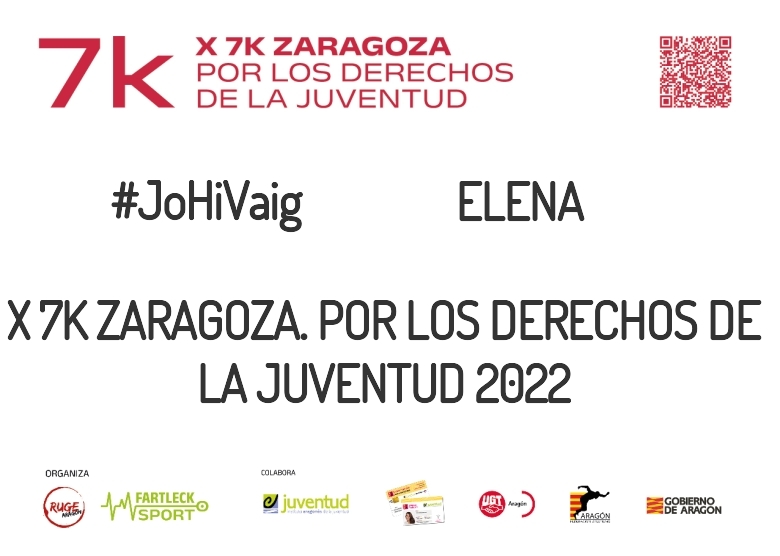 #YoVoy - ELENA (X 7K ZARAGOZA. POR LOS DERECHOS DE LA JUVENTUD 2022)