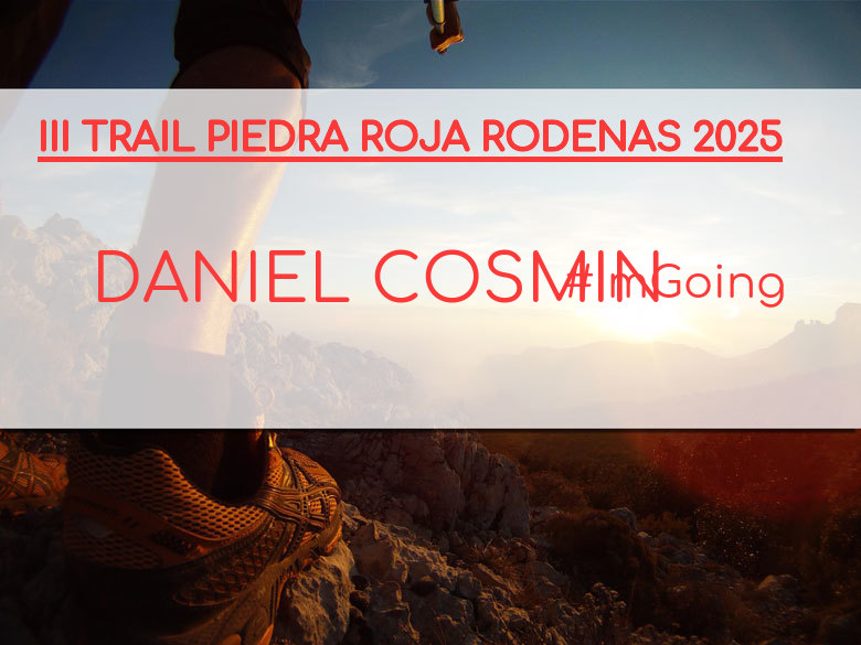 #JoHiVaig - DANIEL COSMIN (III TRAIL PIEDRA ROJA RODENAS 2025)