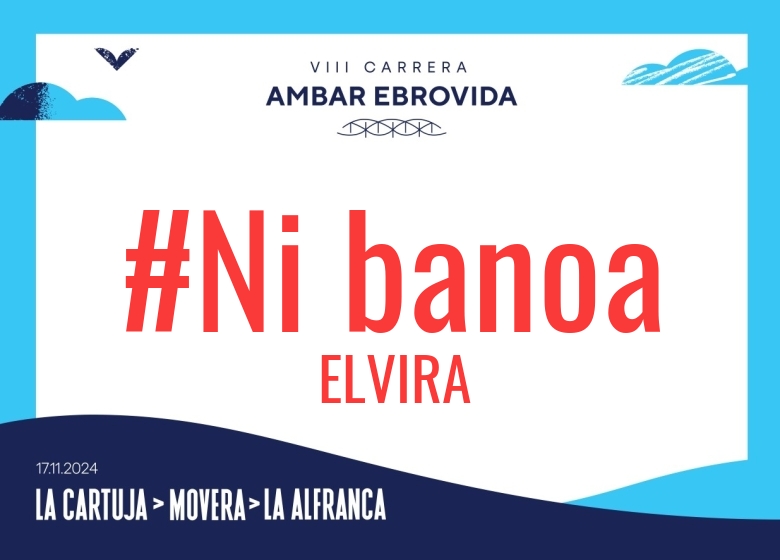 #YoVoy - ELVIRA (VIII CARRERA AMBAR EBROVIDA LA CARTUJA MOVERA CAMINO NATURAL LA ALFRANCA 6K 11K 20K 2024)